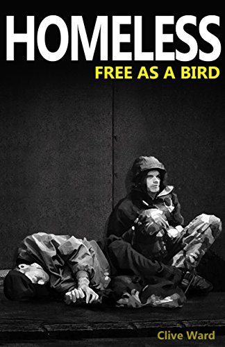 Homeless Free as a Bird