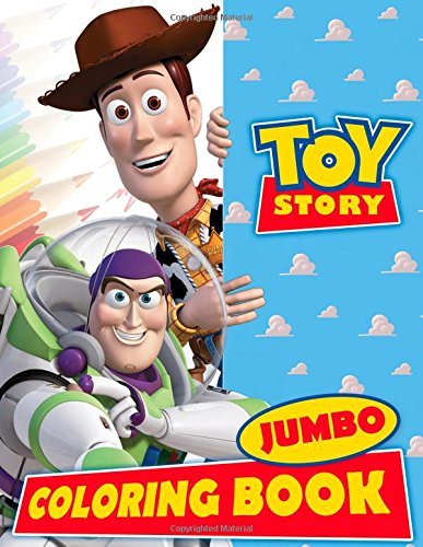 Toy Story Jumbo Coloring Book: Great Activity Book for Kids and Any Fan ...