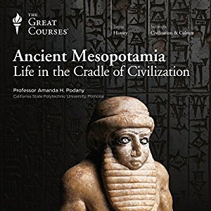 Ancient Mesopotamia: Life in the Cradle of Civilization