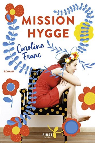 Mission Hygge (L'Optimiste)