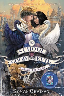 Quests for Glory (The School for Good and Evil: The Camelot Years, #1)