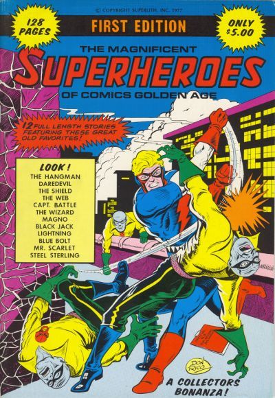 The Magnificent Superheroes of Comics Golden Age by Don Rico | Goodreads