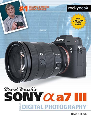 David Busch's Sony Alpha a7 III Guide to Digital Photography book cover