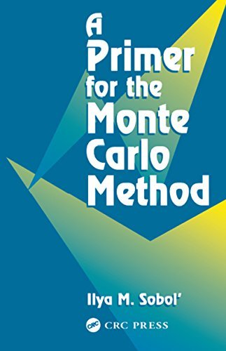 A Primer for the Monte Carlo Method by Ilya M Sobol | Goodreads
