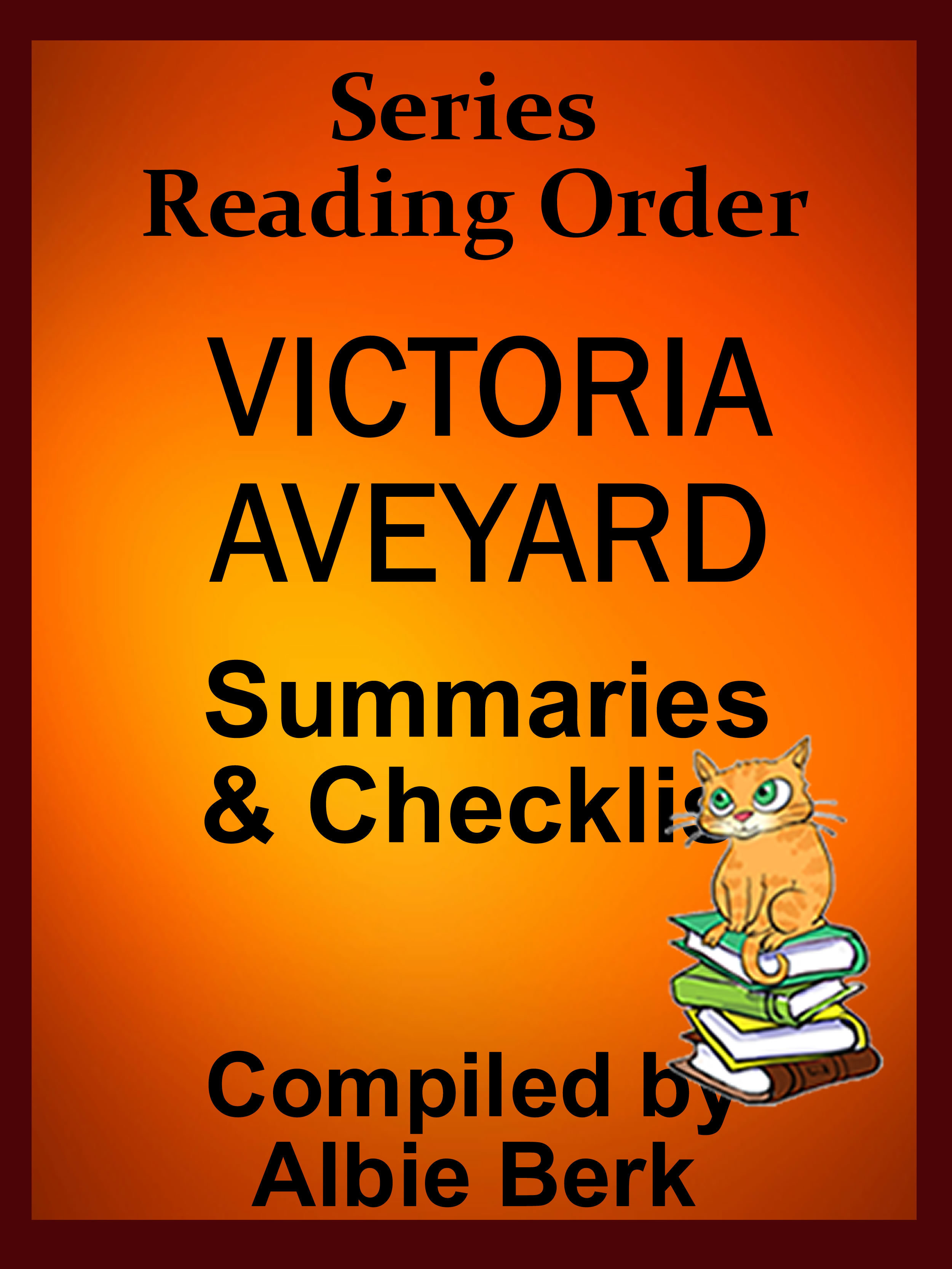 Victoria Aveyard Series Reading Order with Summaries Checklist by