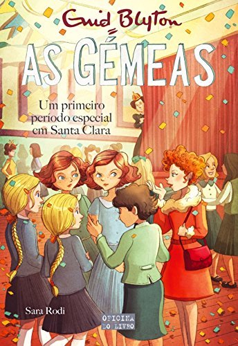 As Gémeas 12 Um 1º Período Especial em Santa Clara