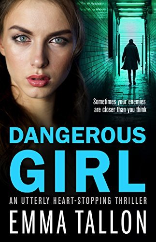 Dangerous Girl