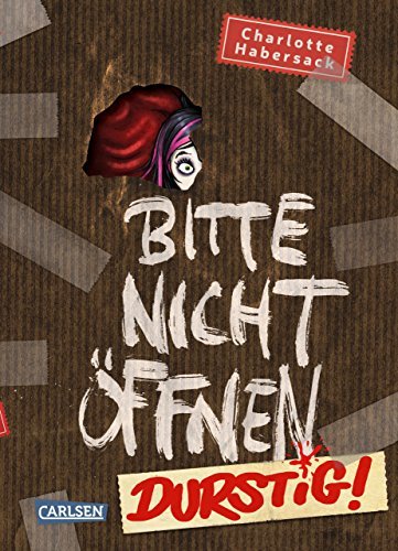 Bitte nicht öffnen: Durstig!