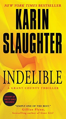 Indelible (Grant County, #4)