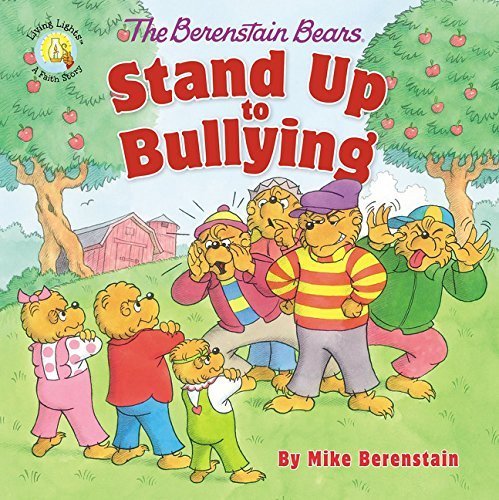 The Berenstain Bears Stand Up to Bullying book cover