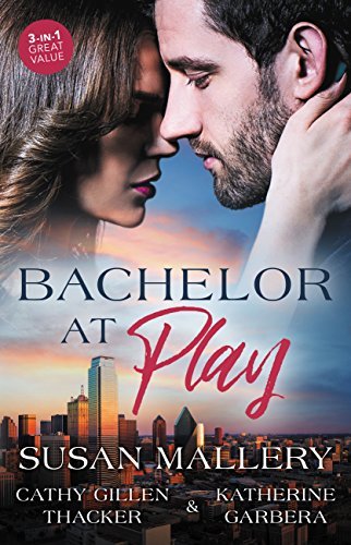 Bachelor at Play book cover