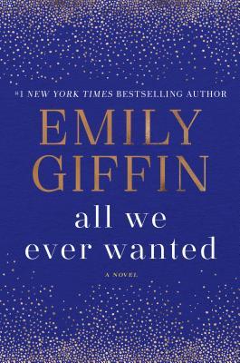 All We Ever Wanted (Thorndike Press Large Print Basic)