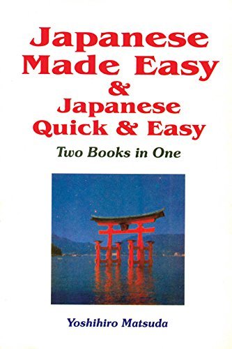 Japanese Made Easy &amp; Japanese Quick &amp; Easy Two Books In One With Cd by ...