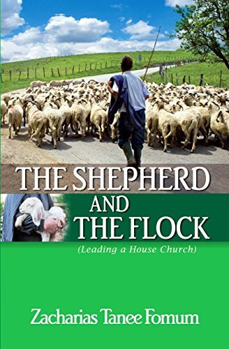 Flock Reads The Shepherd And The Flock: Leading a House Church by Zacharias Tanee ...
