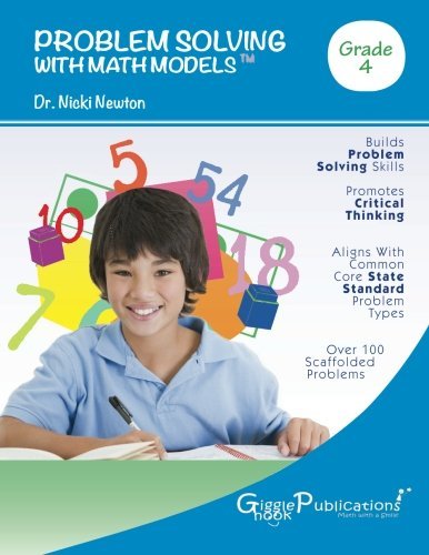 Problem Solving with Math Models ~ Fourth Grade by Nicki Newton | Goodreads