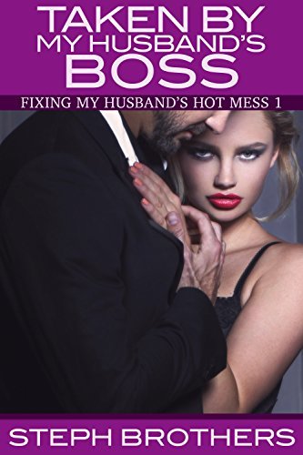 Taken By My Husband's Boss book cover