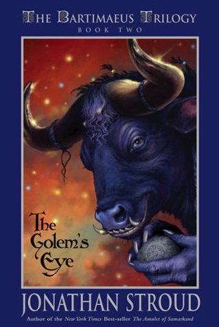 The Golem's Eye (Bartimaeus, #2)