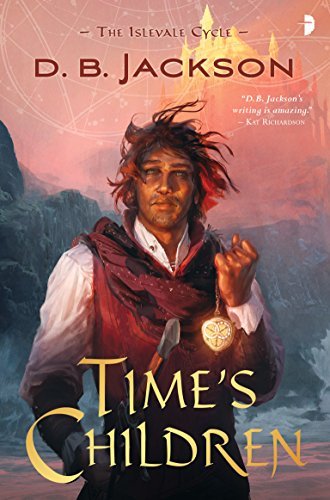 Time's Children (The Islevale Cycle, #1)