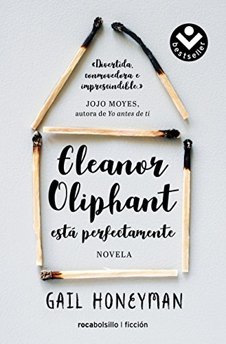 Eleanor Oliphant está perfectamente
