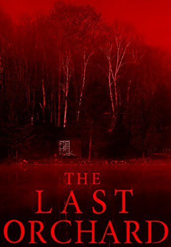 The Last Orchard book cover