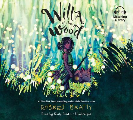 Willa of the Wood (Willa, #1)