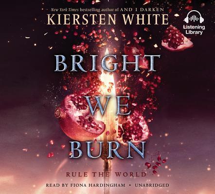 Bright We Burn (The Conqueror's Saga #3)