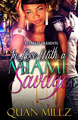 In Love With A Miami Savage book cover