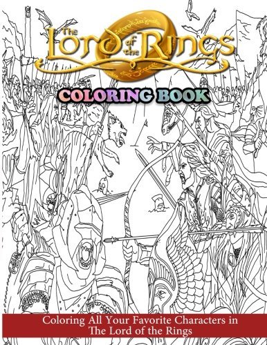 The Lord of the Rings Coloring Book: Coloring All Your Favorite ...