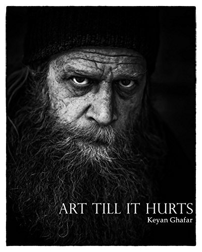 ART TILL IT HURTS by Keyan Ghafar | Goodreads