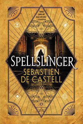 Spellslinger (Spellslinger, #1)