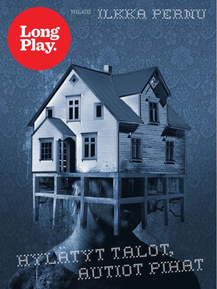 Hylätyt talot, autiot pihat book cover