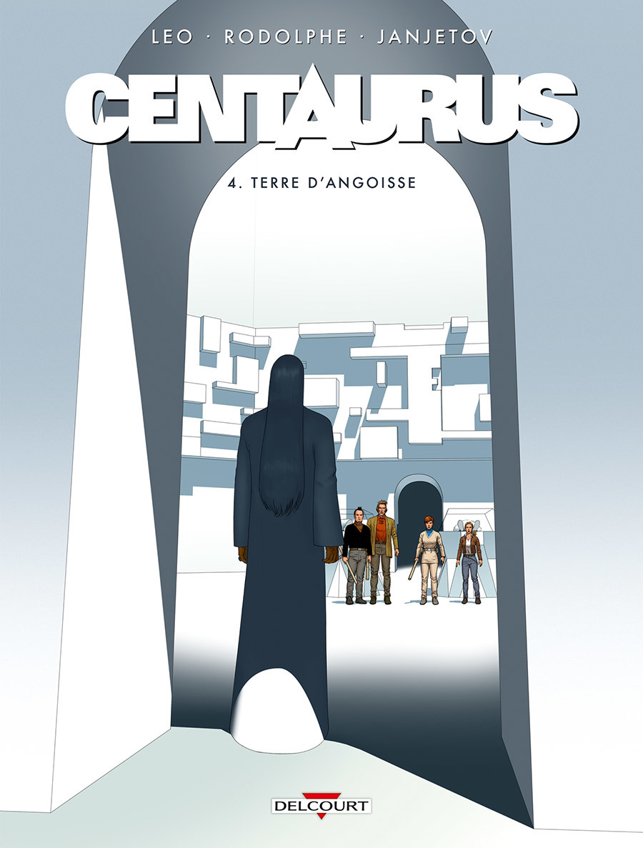 Centaurus, tome 4: Terre d'angoisse