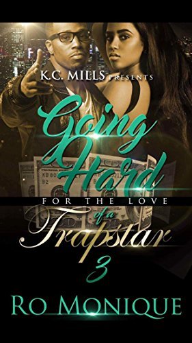 Going Hard For The Love Of A Trapstar 3 book cover