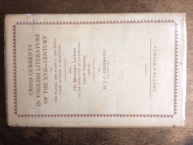 Cross Currents in English Literature of the XVIIth Century; or The ...