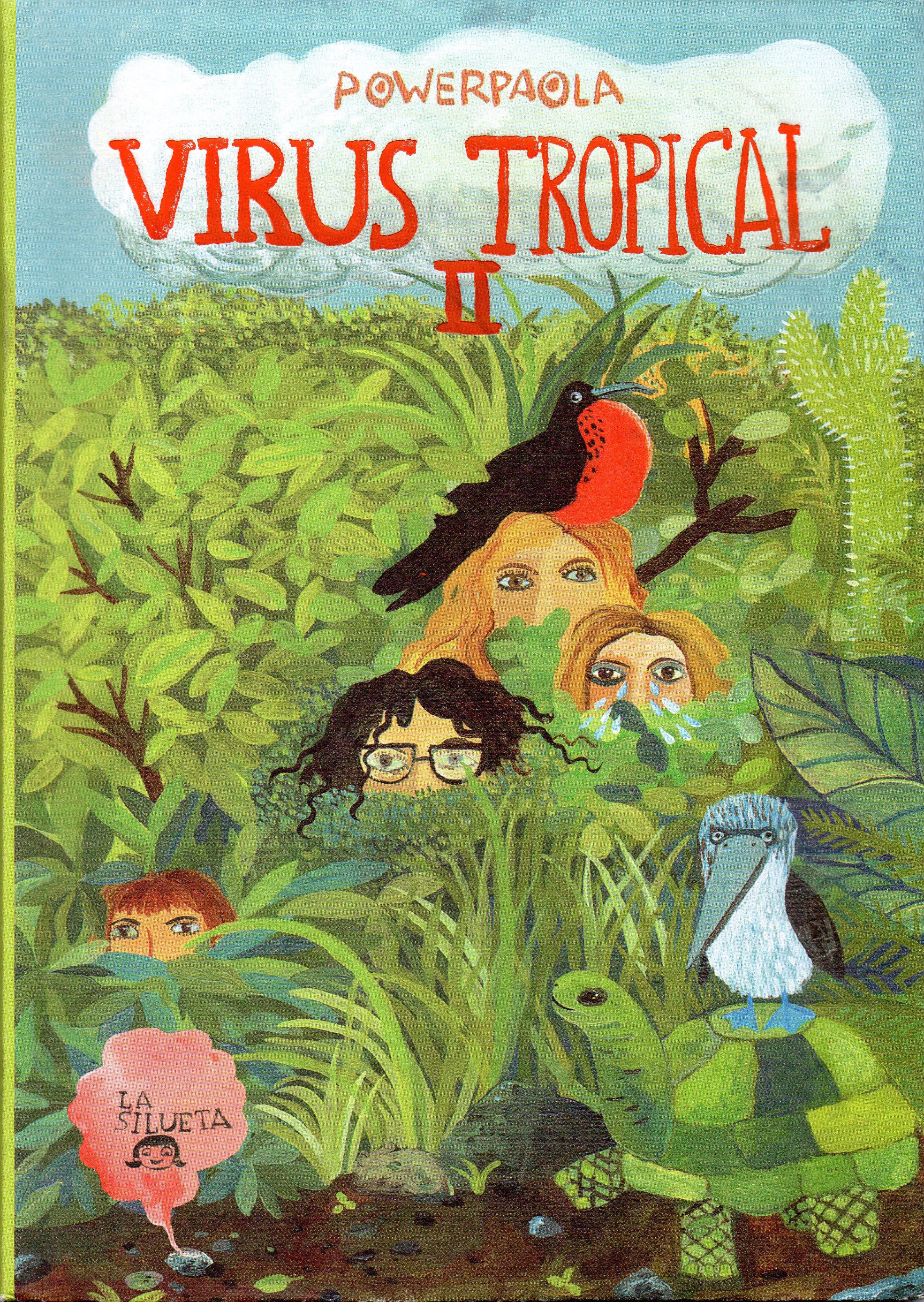 Trilogía Virus tropical book cover 2
