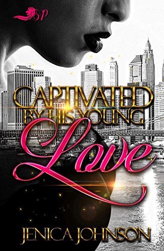 Captivated by His Young Love book cover