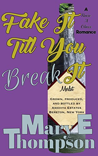 Fake It Till You Break It book cover