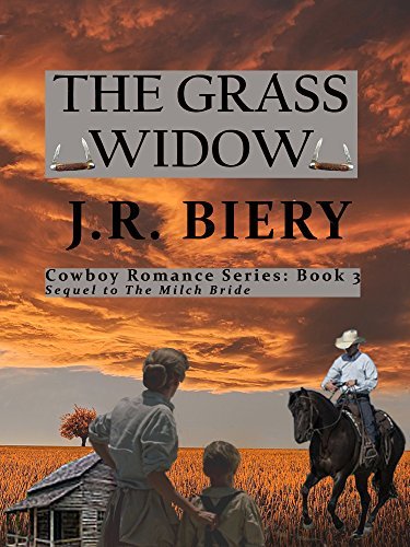 The Grass Widow: Sequel to The Milch Bride