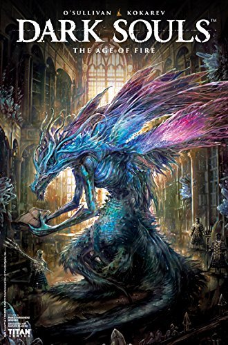 Dark Souls: The Age of Fire #2