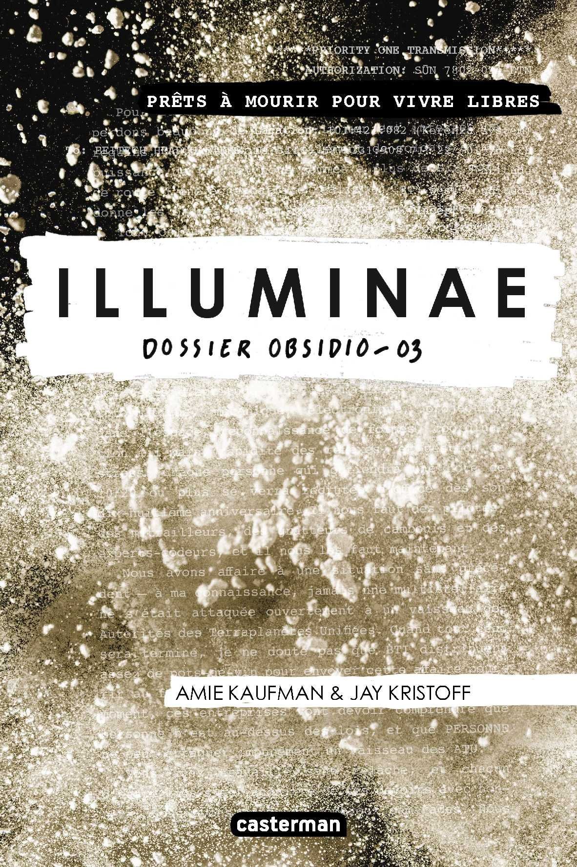 Dossier Obsidio (The Illuminae Files, #3)