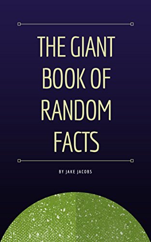 The Giant Book Of Random Facts