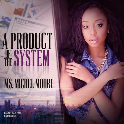 A Product of the System book cover