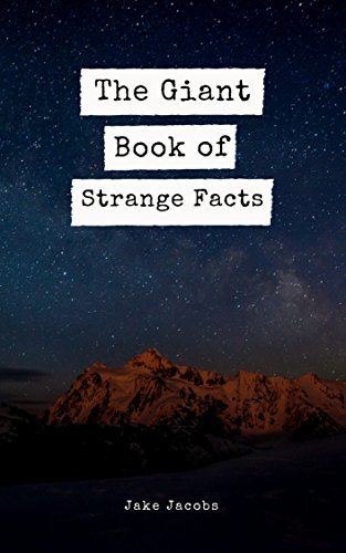 The Giant Book Of Strange Facts