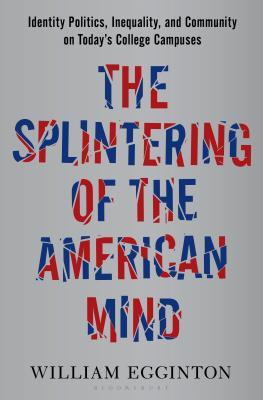 The Splintering of the American Mind book cover