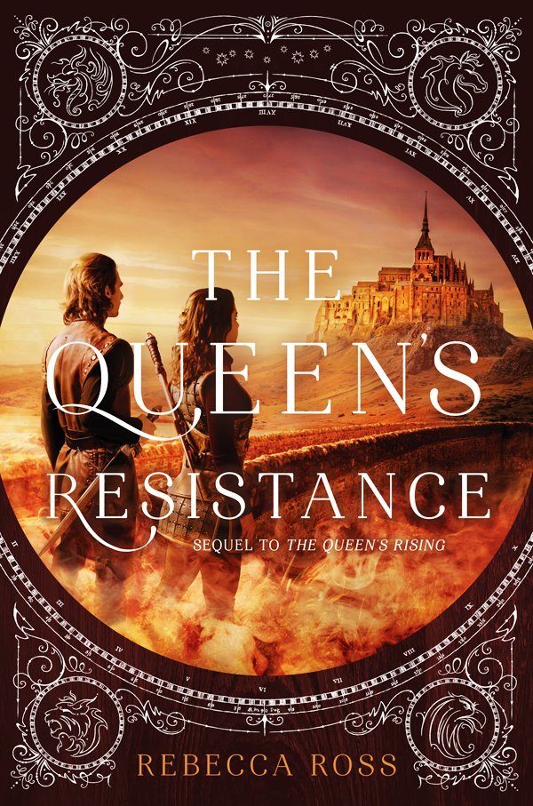 The Queen’s Resistance (The Queen’s Rising, #2)