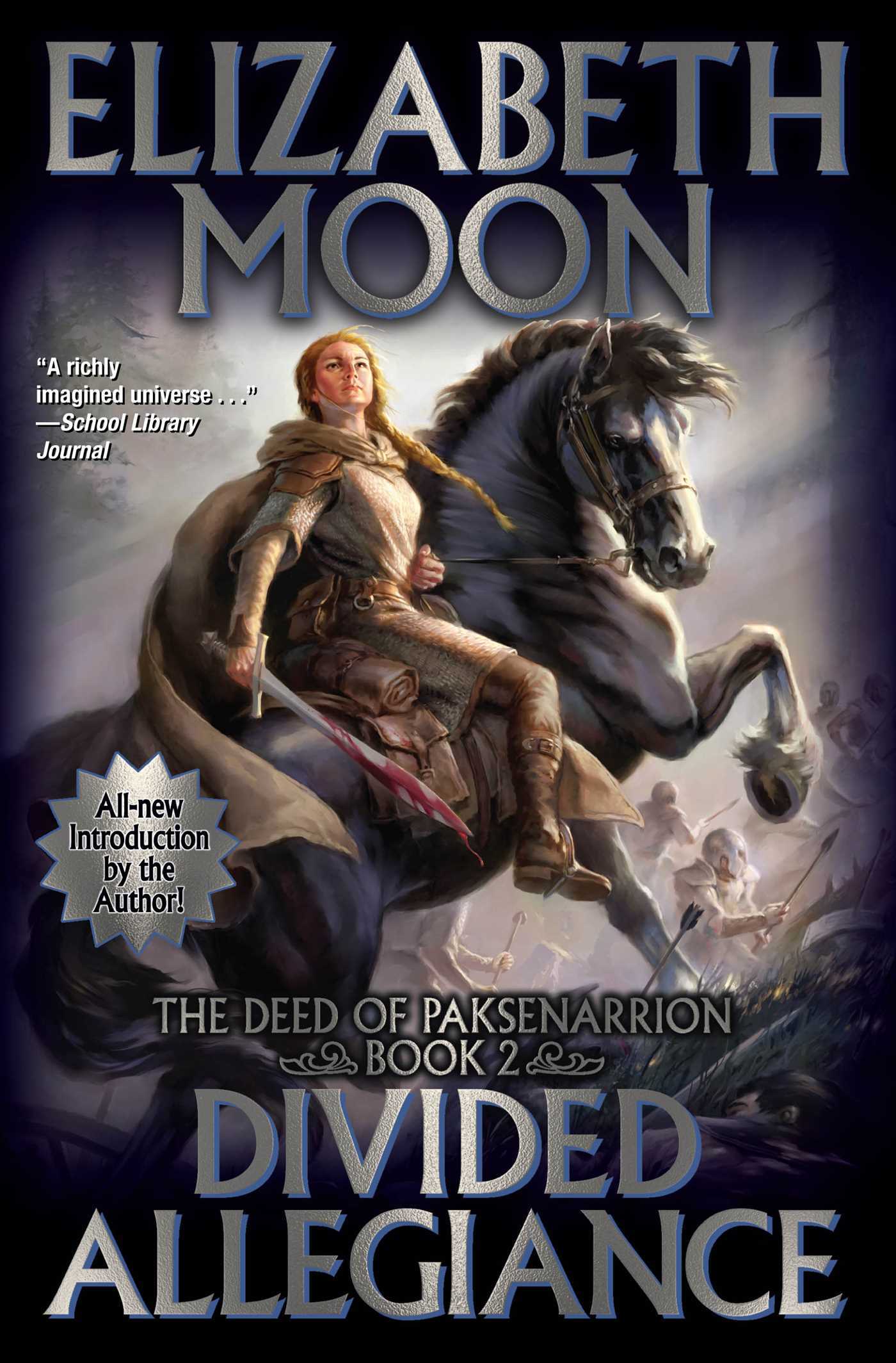 Divided Allegiance (The Deed of Paksenarrion)