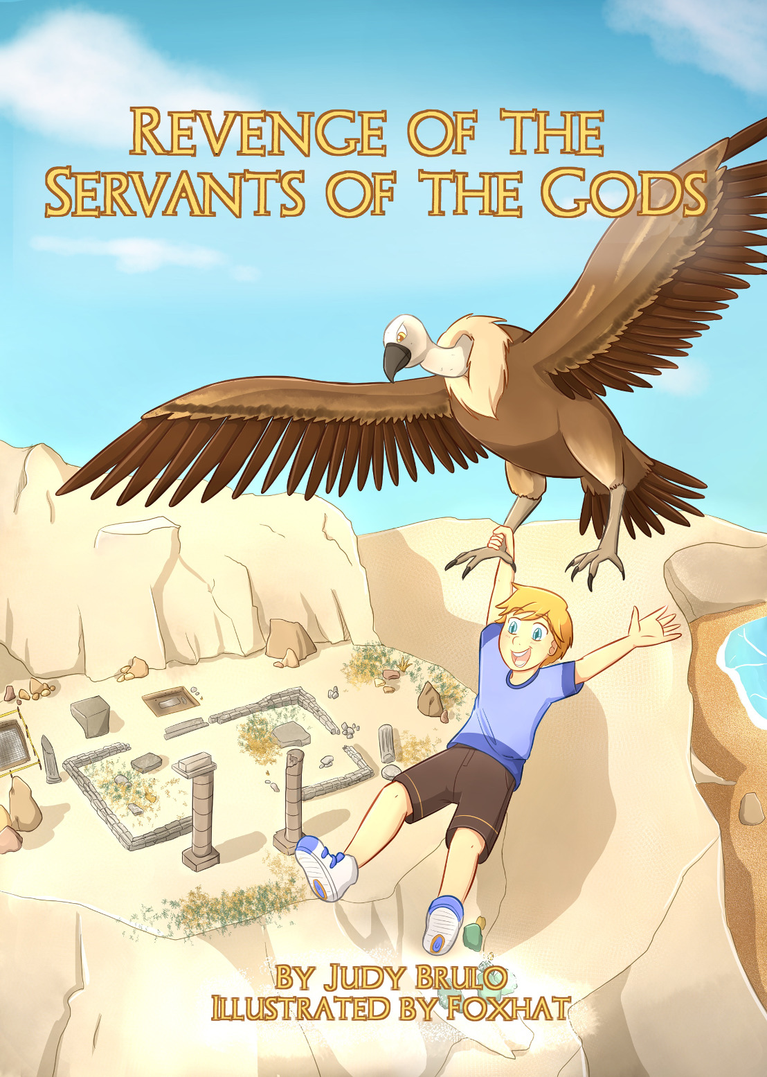 Revenge of the Servants of the Gods by Judy Brulo | Goodreads