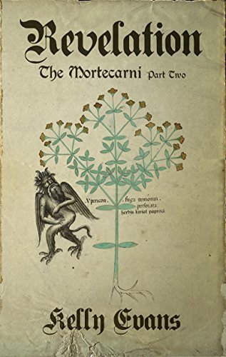 Revelation: The Mortecarni Part Two
