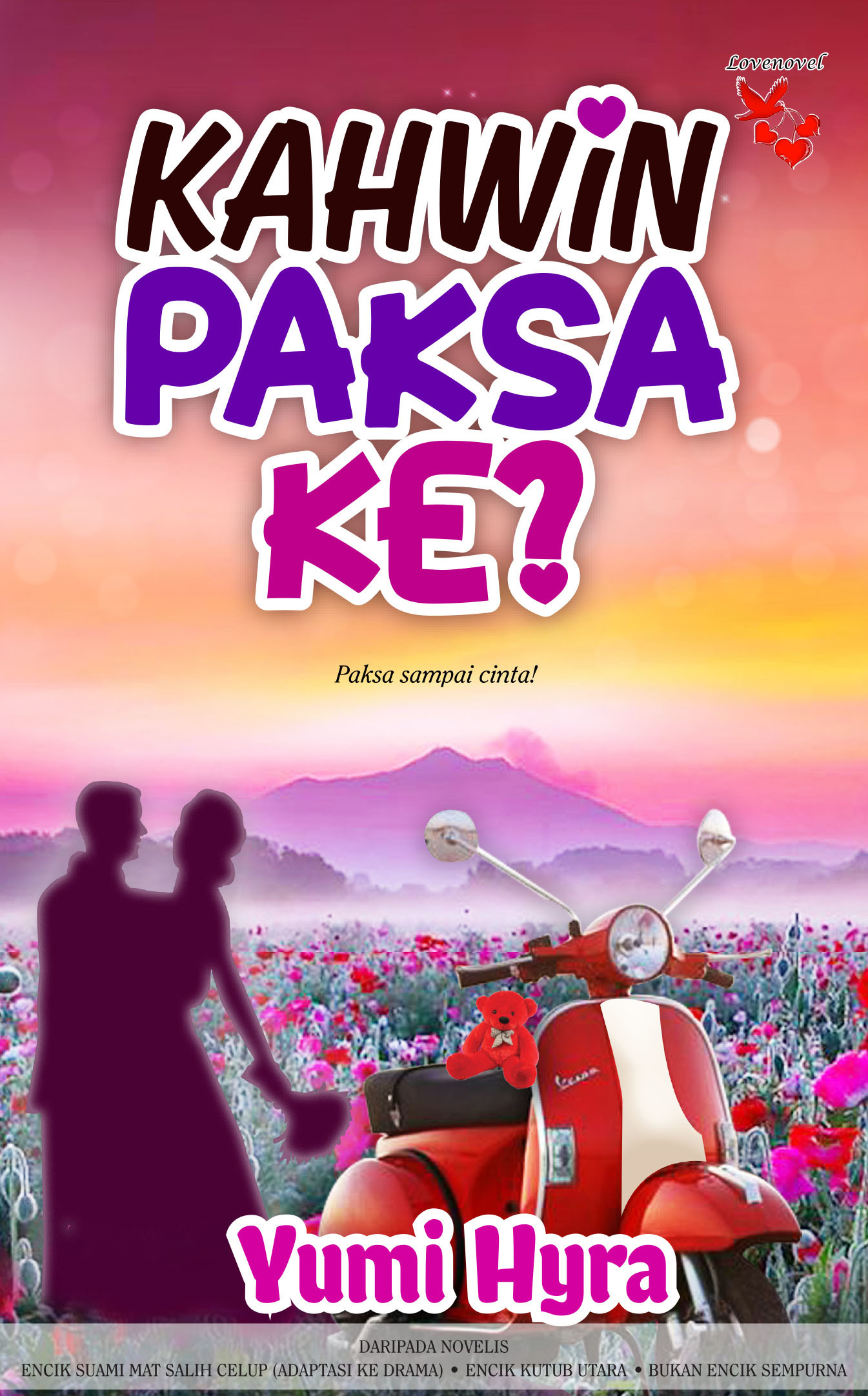 Kahwin Paksa Ke?