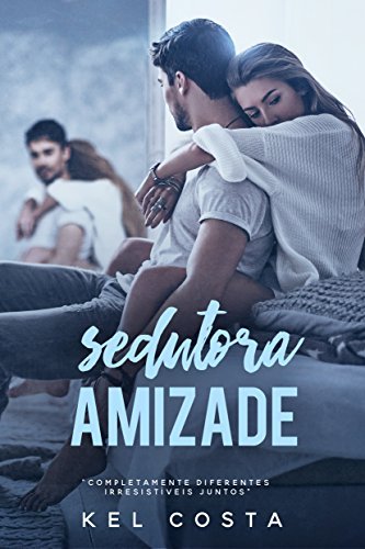 Sedutora Amizade book cover